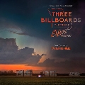 Three Billboards Outside Ebbing, Missouri (Original Motion Picture Soundtrack)