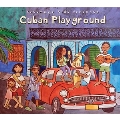 Putumayo Kids Presents: Cuban Playground