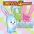Drew's Famous Kids Fun Easter Favorites