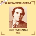 Il Mito dell'Opera - Giuseppe Vendittelli
