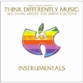 Think Differently Music : Wu-Tang Meets Indie Culture (Instrumentals)
