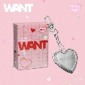 WANT: 2nd Single (PLVE ver.) [NFC]＜完全数量限定盤＞