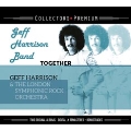 Collectors Premium Together & Geff Harrison & The London Symphonic-Rock