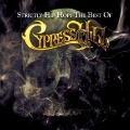 Strictly Hip Hop : The Best Of Cypress Hill