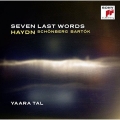 Seven Last Words - Haydn, Schoenberg