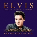 The Wonder Of You: Elvis Presley With The Royal Philharmonic Orchestra<限定生産>