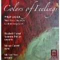 Colors of Feelings - Philip Lasser: Nicolette et Aucassin & Other Song Cycles