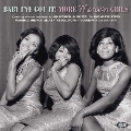 Baby I've Got It - More Motown Girls