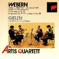 Webern, Gielen: Works for String Quartet / Artis Quartet