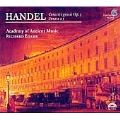 Handel:Concerti Grossi op.3/Sonata A 5 HWV.288:Richard Egarr(cond)/Academy of Ancient Music