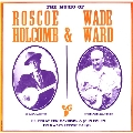 Music Of Roscoe Holcomb (CD-R)