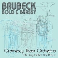 Brubeck Bold And Brassy