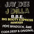 B.B.E. - Big Booty Express<限定盤>