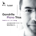 ガンドリユ: ピアノ三重奏曲集