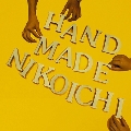 HAND MADE NIKOICHI