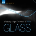 Of Beauty and Light - The Music of Philip Glass