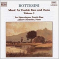 Bottesini: Music for Double Bass & Piano Vol 1 / Quarrington