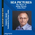 Sea Pictures - The Music of Philip Sparke Vol.3