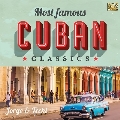 Most Famous Cuban Classics