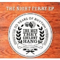 The Night Ferry EP
