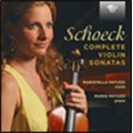Schoeck: Complete Violin Sonatas
