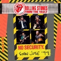 From The Vault: No Security - San Jose 1999