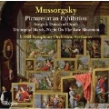 Mussorgsky: Pictures at an Exhibition, Songs and Dances of Death, etc