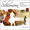 Schumann: Davidbundlertanze, Fantasie, 3 Pieces from "Album fur die Jugend" / Stephen Hough