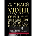 75 Years - Ysaye & Queen Elisabeth Violin Competition