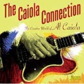 The Caiola Connection - The Creative World Of