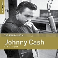 The Rough Guide To Johnny Cash: Birth of a Legend