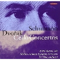 Schumann/Dvorak: Cello Concertos