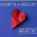 Heart is a Melody