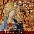 グレゴリオ聖歌集～クリスマスの聖歌