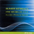 Messiaen: Fete des Belles Eaux
