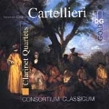 Cartellieri: Clarinet Quartets 1, 2, 4 /Consortium Classicum