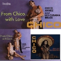 Chico / From Chico… with Love