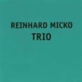 Reinhard Micko Trio