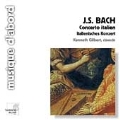 Bach: Italian Concerto, French Overture, etc / K. Gilbert