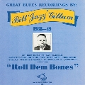 Roll Dem Bones 1938-1949