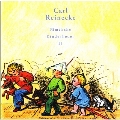 Reinecke: Complete Children's Songs Vol.2 / Caroline Merz(S), Carola Guber(Ms), Thomas Leander(p)