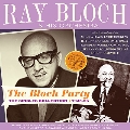 The Bloch Party: The Singles Collection 1945-56