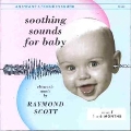 Soothing Sounds For Baby Vol.1