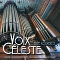 Voix Celeste - Maarschalkerweerd-Orgel, Sint Lambertuskerk, Rotterdam