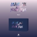 LEAVE ME WITH YOUR LOVE: Korea Debut Single (QR Ver.) [ミュージックカード]＜完全数量限定生産盤＞