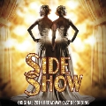 Side Show: Original 2014 Broadway Cast Recording