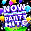 Now: That's What I Call Party Hits