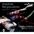 D.Kaufmann: Requiem fur Piccoletto