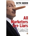 ALL MARKETERS ARE LIARS