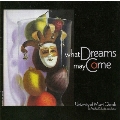 What Dreams May Come